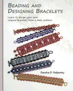 Beading and Designing Bracelets