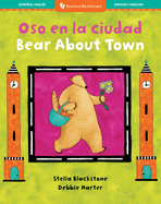 Bear about Town (Bilingual Spanish & English)