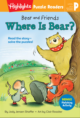 Bear and Friends: Where Is Bear? - Shaffer, Jody Jensen