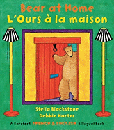 Bear at Home (Bilingual English/French)