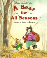 Bear for All Seasons