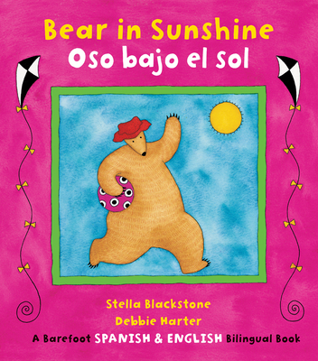 Bear in Sunshine / Oso Bajo El Sol - Blackstone, Stella