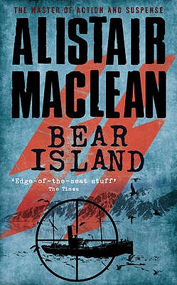 Bear Island - MacLean, Alistair