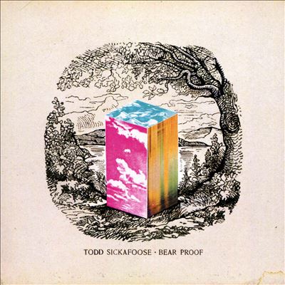 Bear Proof - Todd Sickafoose