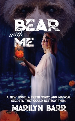 Bear With Me - Barr, Marilyn