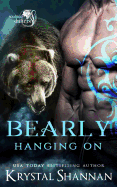 Bearly Hanging on: Soulmate Shifters World