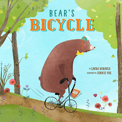 Bear's Bicycle - Renauld, Laura