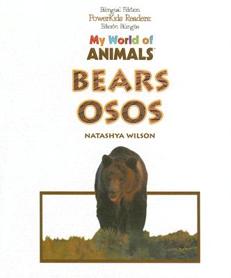 Bears / Osos - Wilson, Natashya