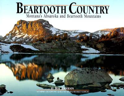 Beartooth Country; REV. Ed. - Anderson, Bob