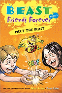 Beast Friends Forever - Meet the Beast