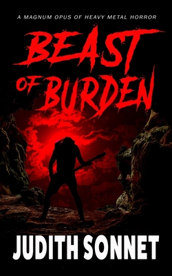 Beast of Burden: A Horror Novella - Sonnet, Judith