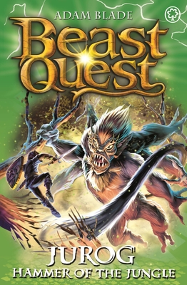 Beast Quest: Jurog, Hammer of the Jungle: Series 22 Book 3 - Blade, Adam