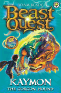 Beast Quest: Kaymon the Gorgon Hound: Series 3 Book 4