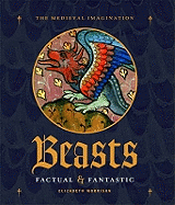 Beasts Factual and Fantastic