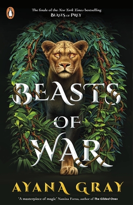 Beasts of War - Gray, Ayana