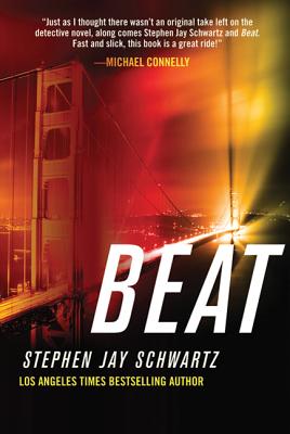Beat: A Crime Thriller - Schwartz, Stephen Jay