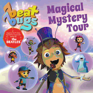 Beat Bugs: Magical Mystery Tour