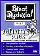 Beat Dyslexia: Activity Pack Bk. 1