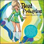 Beat Fruleins: Female Pop in Germany 1964-1968