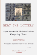 Beat the Lottery: A 500-Year-Old Kabbalist's Guide to Conquering Chance