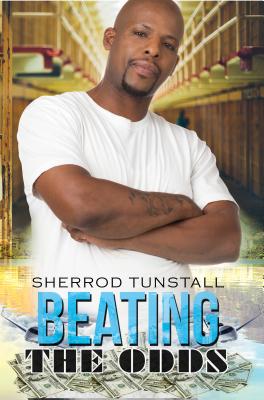 Beating the Odds - Tunstall, Sherrod