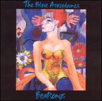 Beatsongs - The Blue Aeroplanes