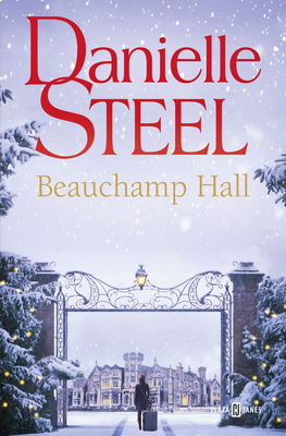 Beauchamp Hall (Spanish Edition) - Steel, Danielle