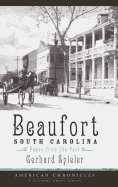 Beaufort, South Carolina: Pages from the Past