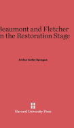 Beaumont and Fletcher on the Restoration Stage