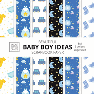 Beautiful Baby Boy Ideas Scrapbook Paper 8x8 Designer Baby Shower Scrapbook Paper Ideas for Decorative Art, DIY Projects, Homemade Crafts, Cool Nursery Decor Ideas