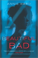 Beautiful Bad (Reissue)