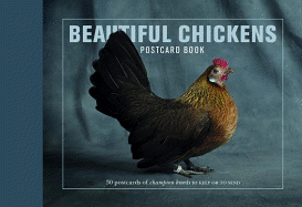 Beautiful Chickens Postcard Book: 30 postcards of champion breeds