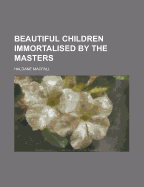 Beautiful children immortalised by the masters