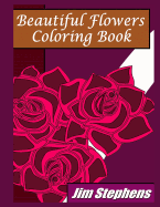 Beautiful Flowers Coloring Book