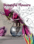 Beautiful Flowers Coloring Book