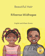 Beautiful Hair: Celebrating Ethiopian Hairstyles in English and Afaan Oromo