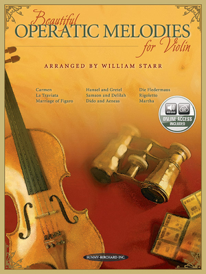 Beautiful Operatic Melodies for Violin - Starr, William