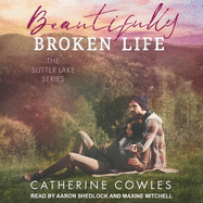 Beautifully Broken Life