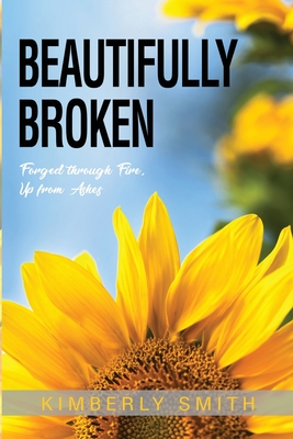 Beautifully Broken - Smith, Kimberly