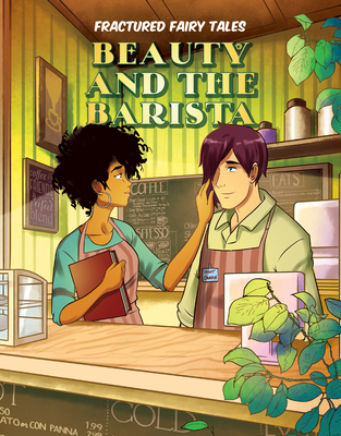 Beauty and the Barista - Mangels, Andy