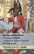 Beauty and the Beast / Frumoasa  i Bestia: Tranzlaty English Romn