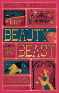 Beauty and the Beast, the (Minalima Edition): (Illustrated with Interactive Elements)