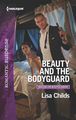 Beauty and the Bodyguard - Childs, Lisa