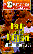 Beauty And The Bodyguard - Lovelace, Merline