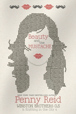 Beauty and the Mustache - Reid, Penny