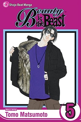 Beauty Is the Beast, Vol. 5 - Matsumoto, Tomo