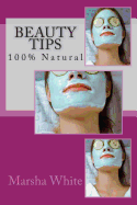 Beauty Tips: 100% Natural