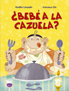 Beb a la Cazuela?