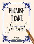Because I Care: An Estate Planning Guide