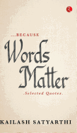 Because Words Matter